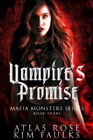 [Mafia Monsters 03] • Vampire's Promise